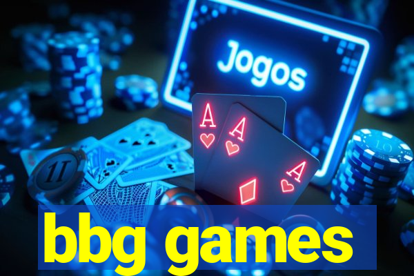 bbg games